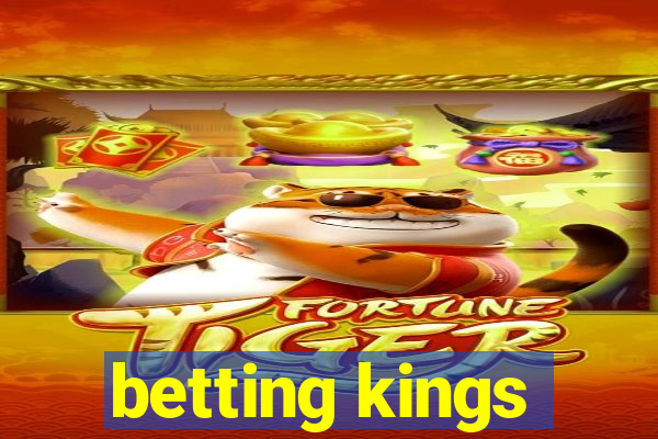 betting kings